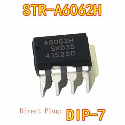 10Pcs Original A6062H DIP-7 Straight Plug STR-A6062H A6062HSK Management Chip