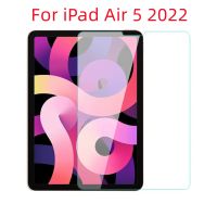 [HOT DOLXIOWEOH 539] สำหรับ iPad Air 5 2022 10.9 Quot; แท็บเล็ตกระจกกันรอยหน้าจอสำหรับ A2588 A2589 A2591 10.9นิ้วรอยขีดข่วนหลักฐานฟิล์มป้องกัน