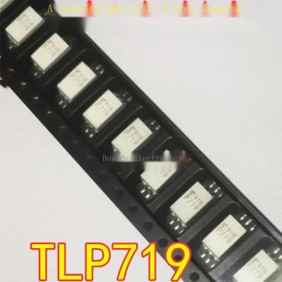 10Pcs ใหม่ Original นำเข้า TLP719 P719 TLP719F P719F SOP-6 Optocoupler