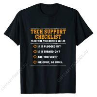 Funny Tech Support Checklist T-Shirt, Sysadmin Gift T Shirt DesignClassic Tops Shirts Prevalent Cotton Men T Shirts