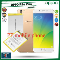 แบตเตอรี่ OPPO R9s Plus Battery (100% Original) | Model: BLP623 มีประกัน 6 เดือน