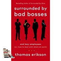 สินค้าใหม่ ! &amp;gt;&amp;gt;&amp;gt; SURROUNDED BY BAD BOSSES AND LAZY EMPLOYEES: OR, HOW TO DEAL WITH IDIOTS AT WORK