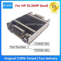 High Quality For HP DL360P Gen8 Server Heatsink 734040-001 735506-001 100% Tested Fast Ship