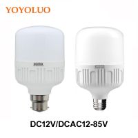 [HOT QQZIWWUJJWG 104] YOYOLUO AC DC 12V 24V 36V 12-85V หลอดไฟ LED E27 B22 3W 6W 9W 12W 15W 18W หลอดไฟที่มีประสิทธิภาพเย็นอบอุ่นสีขาว SMD 2835หลอดไฟ LED ทรงกลม