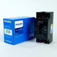 เบรคเกอร์PHILIPSฟิลิปส์ ป้องกันความเสียหายที่จะเกิดขึ้นกับสายไฟ 30แอมป์