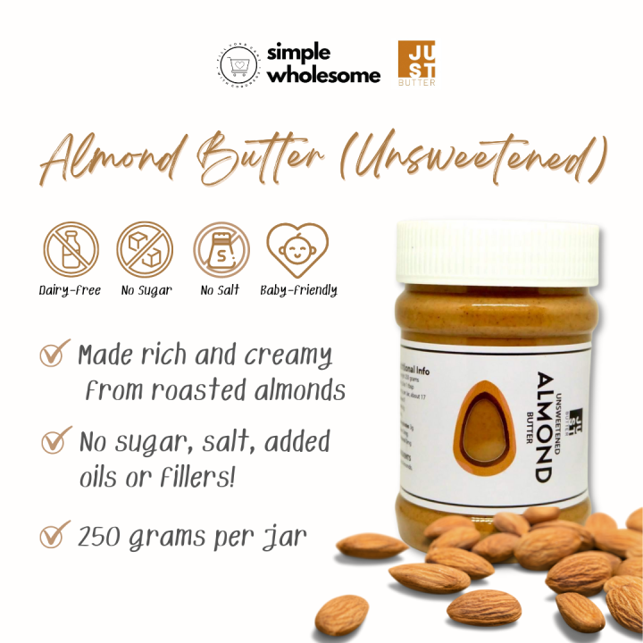 Simple Wholesome Unsweetened Almond Butter Just Butter PH (Pure Roasted