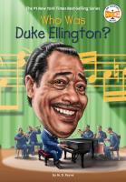 Who is the Duke of Ellington? Who Was Duke Ellington? Celebrity biography series