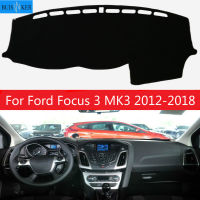 【CW】สำหรับ Ford Focus 3 MK3 2012 2013 2014 2015 2016 2017 2018รถ Dash แผ่นรองรีดพรมกันลื่นพรมกันลื่น Dash แผ่นรองรีด Pad ม่านบังแดด ร้อน 1 1