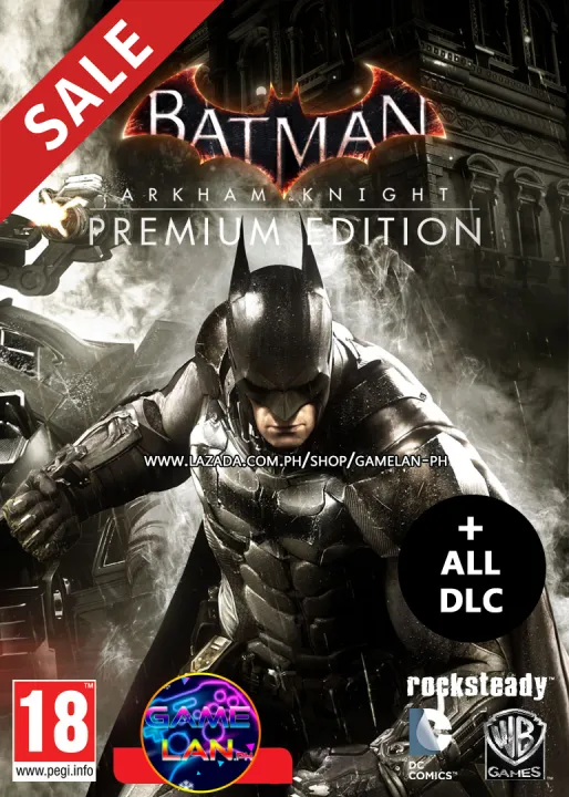 Batman Arkham Knight PREMIUM EDITION + ALL DLCS Pc | Lazada PH