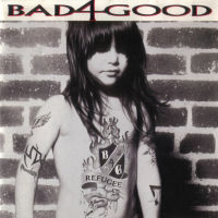 ซีดีเพลง CD Bad 4 Good - Refugee,ในราคาพิเศษสุดเพียง159บาท