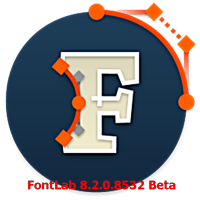 FontLab 8.2.0.8532 Beta โปรแกรมออกแบบฟอนต์