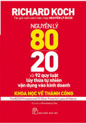 Sách - Nguyên Lý 80 20 Và 92 Quy Luật Lũy Thừa Tự Nhiên Vận Dụng Vào Kinh