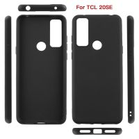 For TCL 20 SE Case Matte Soft Silicone TPU Back Cover For TCL T671H  T671F Phone Case Slim shockproof Phone Cases