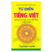 Sách Từ Điển Tiếng Việt Dành Cho Học Sinh Tiểu Học Lớp 345
