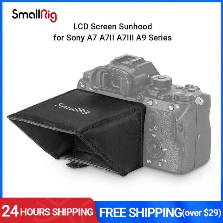 Smallrig หน้าจอ LCD Sunhood สำหรับ Sony A7 A7II A7III A9 Series DSLR