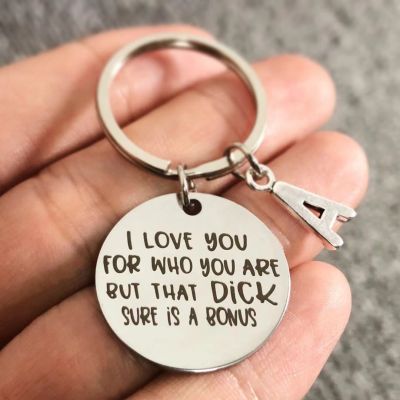 I Love You for Who You Are Keychain Boyfriend Keychains Engraved Key chains Husband Key Ring