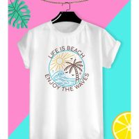 เสื้อยืดสกรีนลายท่องเที่ยว Life is beach