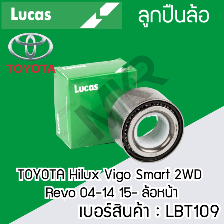 ลูกปืนล้อหน้า-หลัง-toyota-hilux-vigo-smart-2wd-revo-04-14-15-ล้อหน้า-hilux-vigo-4wd-revo-04-14-15-ล้อหน้า-hilux-vigo-champ-4wd-08-11-ล้อหลัง-lucas-รับประกัน1ปี-lbt109-lht002s-lbt114