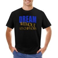 Atychiphoom {Dream Tanpa Atychiphobia} Kaus Grafis Kaus Pria S-4XL-5XL-6XL