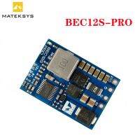 MATEK BEC12S-PRO โมดูล9-55V ถึง5V/8V/12V-5A BEC การป้องกันที่มากเกินไปและการกู้คืนด้วยตนเองสำหรับเครื่องบิน RC แบบฟรีสไตล์โดรน