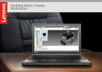 ThinkPad W540 Notebook Workstation ทำงานวิศวกรรม สถาปัตยกรรม ตัดต่อวิดีโอ SolidWorks SketchUp อื่นๆ