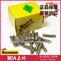 10pcs one bag BUSSMANN MDA-1-2-3-4-5-6-7-8-10-12-15-20-25-30-R 250V 100% new and original