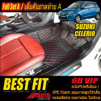 Suzuki Celerio 2014-รุ่นปัจจุบัน Hatchback Full Set A (เต็มคันรวมท้ายแบบ A) พรมรถยนต์ Celerio 2014 2015 2016 2017 2018 2019 2020 2021 2022 พรม6D VIP Bestfit Auto