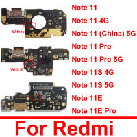 พอร์ตชาร์จ USB สำหรับ Xiaomi Redmi หมายเหตุ 11 11S 11E Pro 4G 5G แท่นชาร์จ Usb Flex สายเชื่อมต่อชิ้นส่วน-harjea4397887