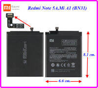 แบตเตอรี่ Xiaomi Redmi Note 5A,Mi A1 (BN31) 6.6x8.1 cm. 3000 mAh.