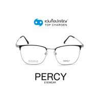 PERCY แว่นสายตาทรงเหลี่ยม 1919-C2 size 52 By ท็อปเจริญ