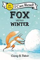 Fox Versus Winter (My First I Can Read) หนังสือภาษาอังกฤษมือ1(New) ส่งจากไทย