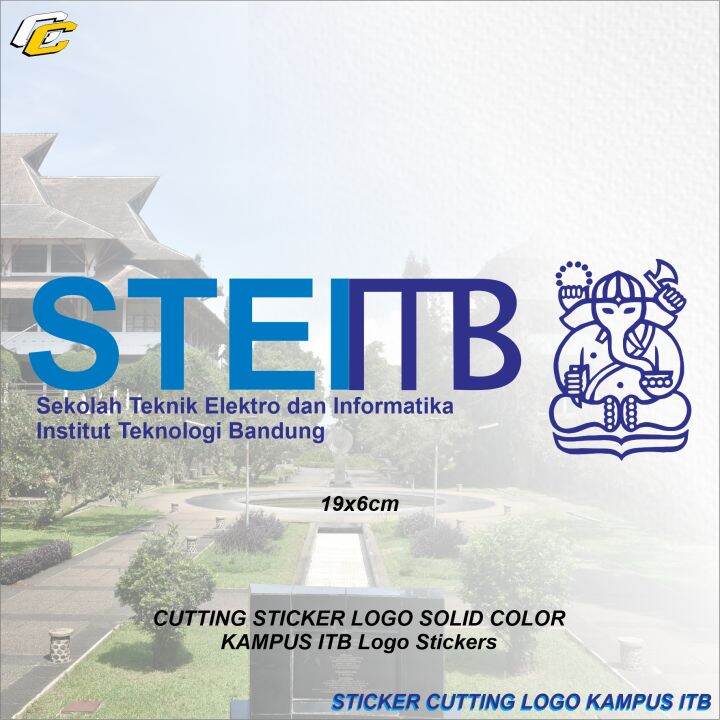 Sticker Cutting Stei Itb Teknik Elektro Dan Informatika Stiker Institut 