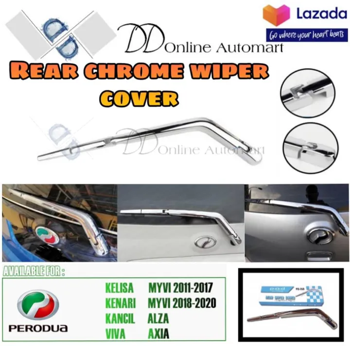 Rear Wiper Chrome Cover (Alza , Myvi , Exora , Viva,Kelisa ,Kenari