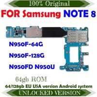 บอร์ดตรรกะปลดล็อคได้รับการทดสอบ100% สำหรับเมนบอร์ด Note 8 N950F / N950FD เมนบอร์ดขนาด64GB เมนบอร์ด Ftion Full Ftion