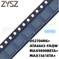 1PCS  TDFN8-DS2704RG+ ATA6663-FAQW MAX9890BETA+ MAX1561ETA+ Electronic components