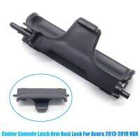 ][= Car Accessories Center Console Armrest Latch Lid Lock OEM Replacement 83417-TX4-A01 For Acura RDX 2013 2014 2015 2016 2017 2018