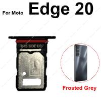 ที่ใส่ถาดใส่ซิมซิมการ์ดสำหรับ Motorola MOTO Edge 20 30 Pro S Pro 20 Lite Edge X30ซิม SD เครื่องอ่านการ์ดชิ้นส่วนอะไหล่ LKT37121