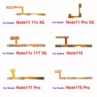 สําหรับ Xiaomi Redmi Note 11 11S 11T 11E 4G 5G Pro ปุ่มปรับระดับเสียง Flex Cable สวิตช์กุญแจด้านข้างเปิดปิดปุ่มควบคุมชิ้นส่วนซ่อม