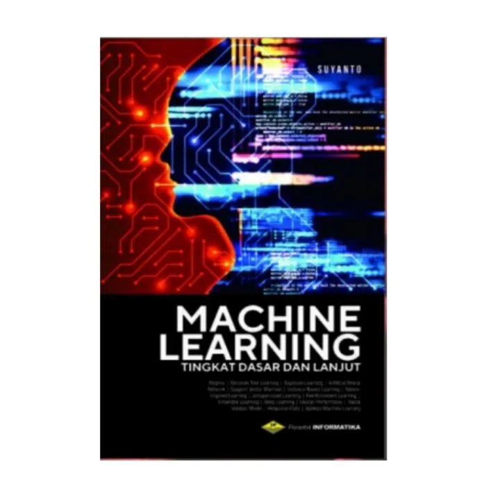 Buku Machine Learning(tingkat Dasar Dan Lanjut) | Lazada Indonesia