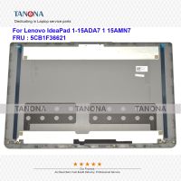 5CB1F36621ต้นฉบับใหม่สีเทาสำหรับ Lenovo Ideapad 1-15ADA7 1 15AMN7แล็ปท็อปที่ที่คลุมจอ LCD ฝาหลังฝาหลังด้านบน82R1ฝาครอบ