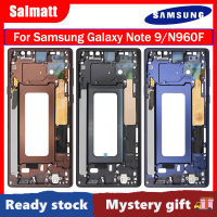 Salmatt สำหรับ Samsung Galaxy Note 9/N960F กลางกรอบแผ่นที่อยู่อาศัยฝา F Aceplate ฝาจอแอลซีดีสนับสนุนด้านหน้า N960F กรอบอะไหล่ซ่อม