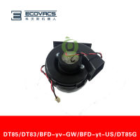 1Pcs หุ่นยนต์ทำความสะอาดสำหรับ Ecovacs Deebot Blossoming DT85 DT83 BFD-Yv-GW BFD-Yt-US DT85G มอเตอร์สูญญากาศเครื่องดูดฝุ่นมอเตอร์อะไหล่