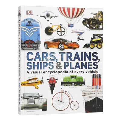 Cars trains ships and planes DK Illustrated Encyclopedia series full color hardcover English books