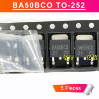 5ชิ้น BA50BCO TO-252 BA50BC0FP-E2 TO252 TO252-3 1A เอาท์พุต LDO ตัวควบคุมใหม่แบบดั้งเดิม