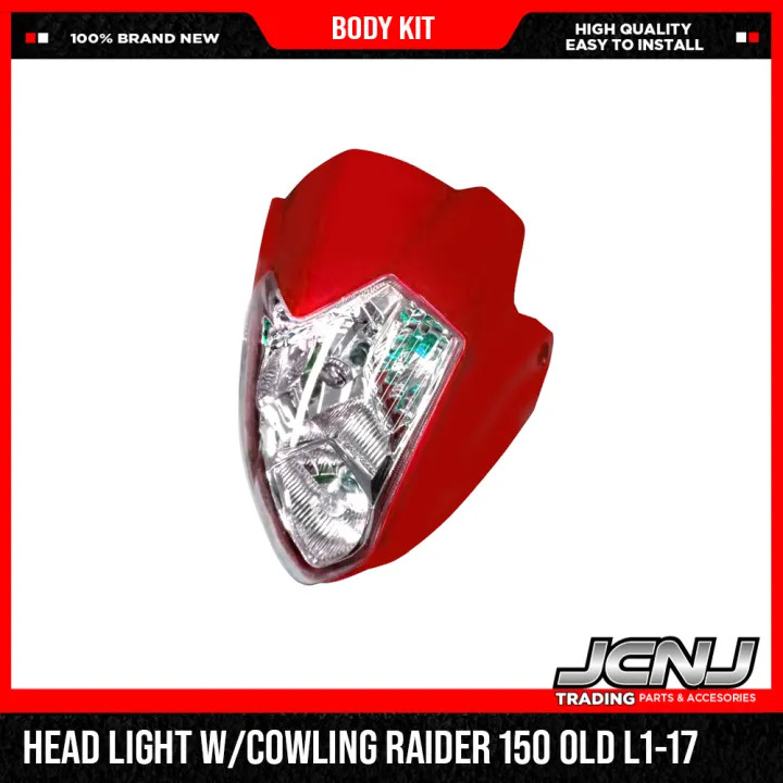 JCNJ Motorcycle Body Kit L117 Suzuki Raider R150 Gen1 Headlight