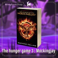 Hunger game : Mockingjay / The hunger game เล่ม 3 / Suzanne Collins นิยายภาษาอังกฤษ หนังสือ