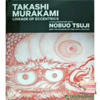 Happiness is the key to success. ! TAKASHI MURAKAMI: LINEAGE OF ECCENTRIC (EXH. CATALOGUE)