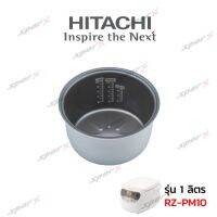 Hitachi หม้อใน รุ่น RZ-PM10