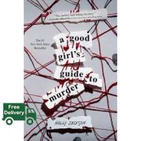 ต้องมีเก็บไว้ *** A Good Girls Guide to Murder (Good Girls Guide to Murder) [Paperback]