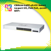 CISCO CBS220-24FP-4X-EU Smart 24-port GE, Full PoE, 4x10G SFP+